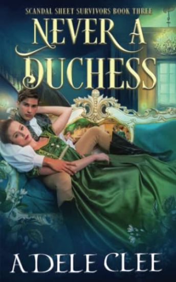 Never a Duchess