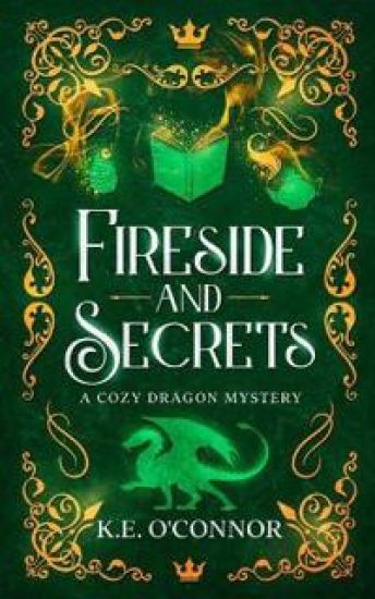 Fireside and Secrets