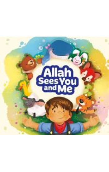 Allah Sees You and Me