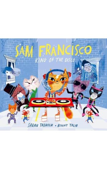 Sam Francisco, King of the Disco