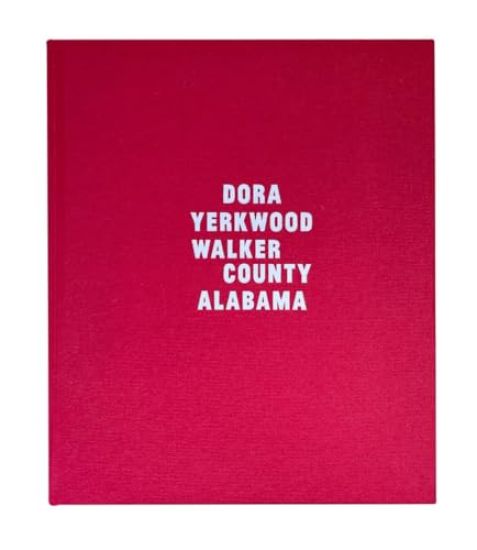 Dora, Yerkwood, Walker County, Alabama