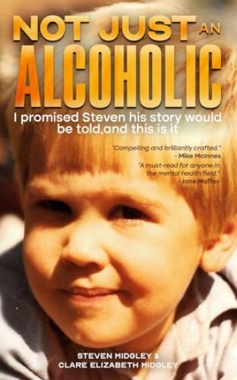 Not Just an Alcoholic