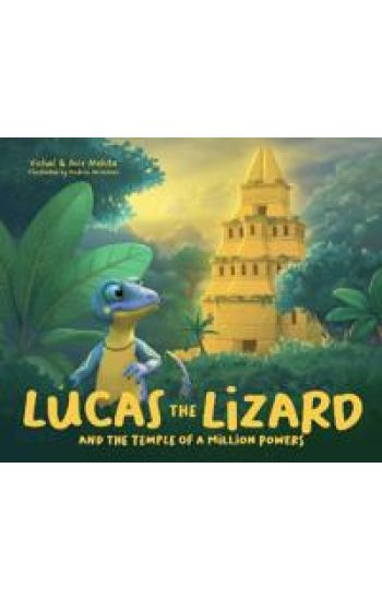 Lucas the Lizard and the Temple of a Million Powers