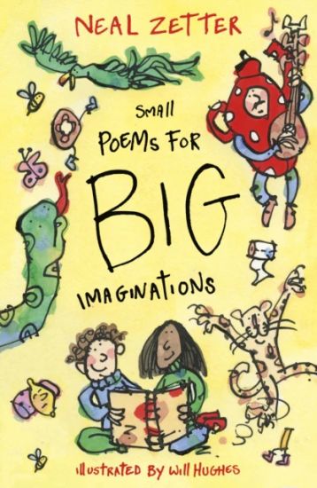 Kansikuva: Small Poems for Big Imaginations