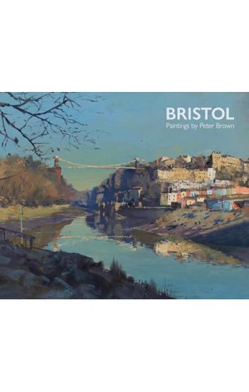 Bristol Paintings by Peter Brown