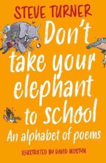 Don't Take Your Elephant to School
