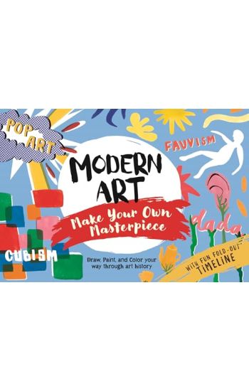Modern Art: Make Your Own Masterpiece