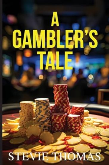 A Gambler's Tale