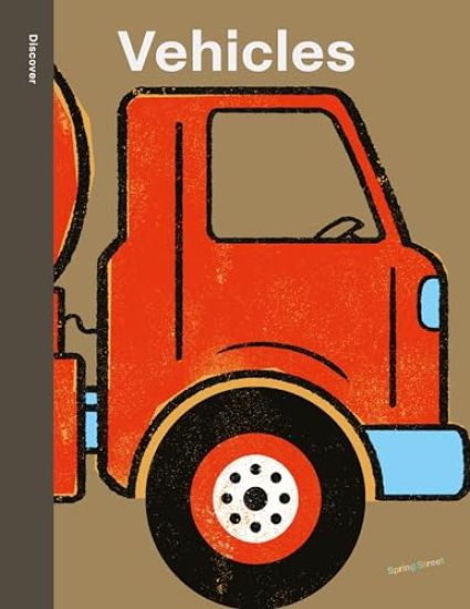 Spring Street Discover: Vehicles