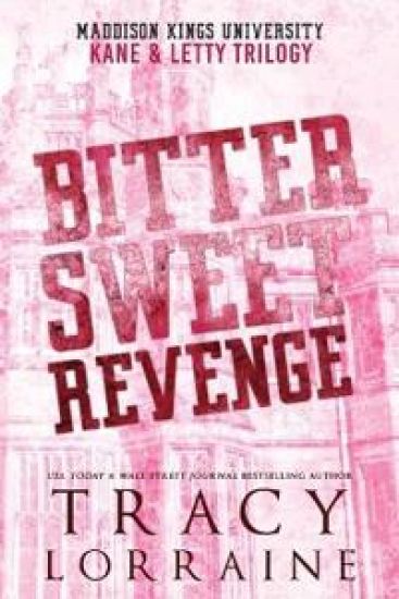 Bitter Sweet Revenge
