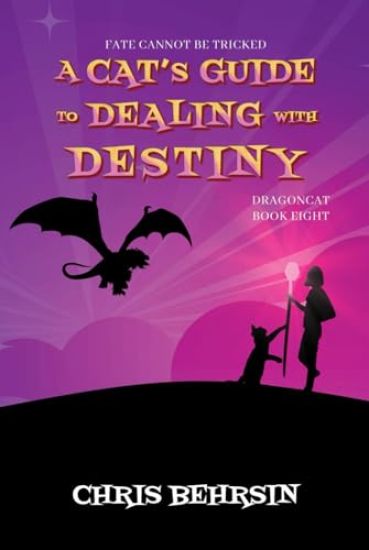 A Cat's Guide to Dealing with Destiny
