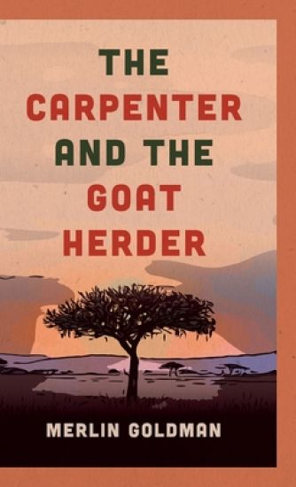 The Carpenter and The Goat Herder
