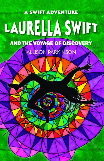 Laurella Swift and the Voyage of Discovery