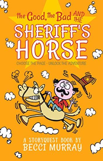 The Good, the Bad and the Sheriff's Horse