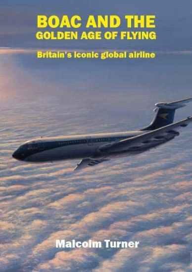 BOAC and the Golden Age of Flying