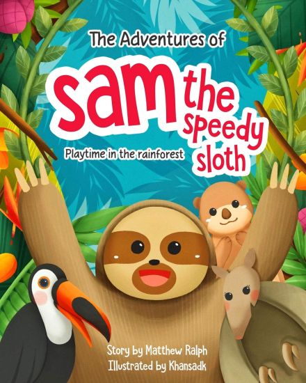 The Adventures Of Sam The Speedy Sloth