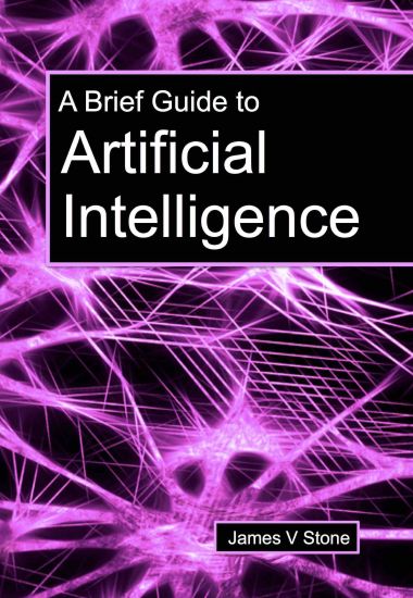 A Brief Guide to Artificial Intelligence