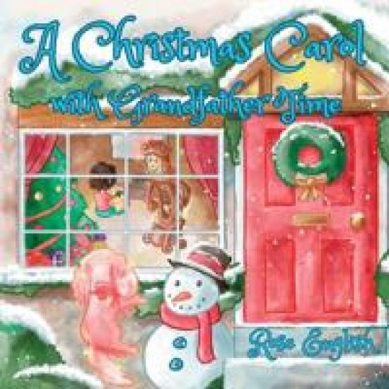 A Christmas Carol with Grandfather Time