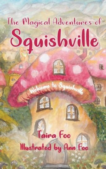 The Magical Adventures of Squishville