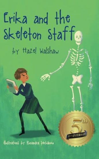 Erika and the Skeleton Staff