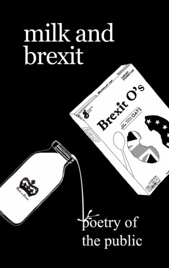 Milk and Brexit: Poetry of the Public