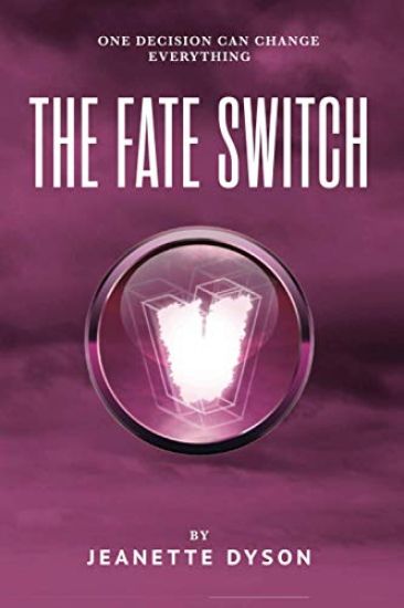 The Fate Switch: One decision can change everything