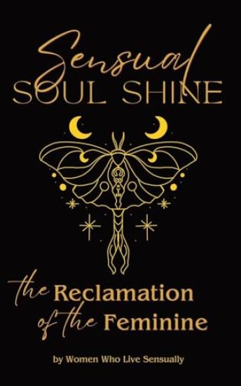 Sensual Soul Shine