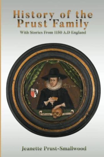 History of the Prust Family