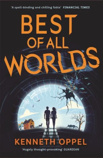 Best of All Worlds (The Times Children's Book of the Year 2025)