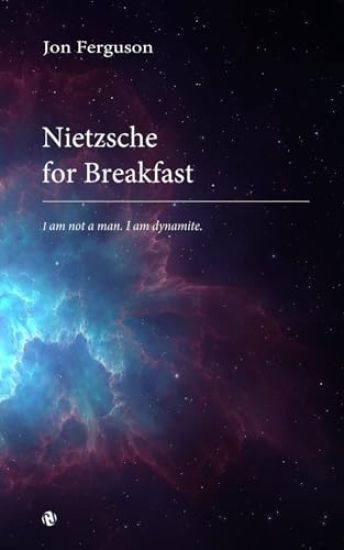 Nietzsche for Breakfast