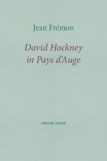 David Hockney in Pays d'Auge