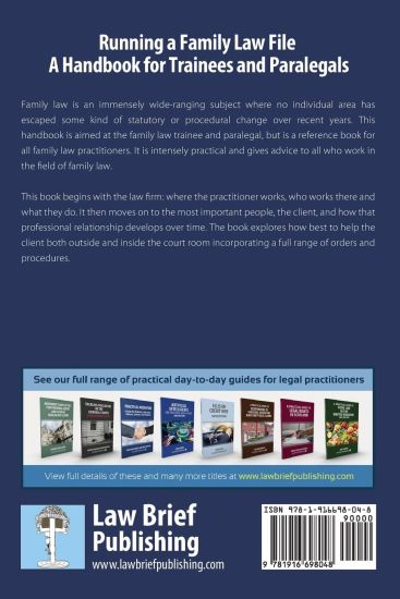 Running a Family Law File - A Handbook for Trainees and Paralegals