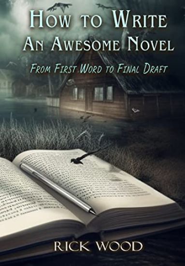 How to Write an Awesome Novel