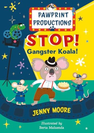 PawPrint Productions: Stop! Gangster Koala!