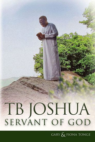 TB Joshua - Servant of God