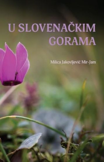 Kansikuva: U slovenackim gorama