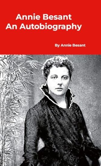 Annie Besant An Autobiography