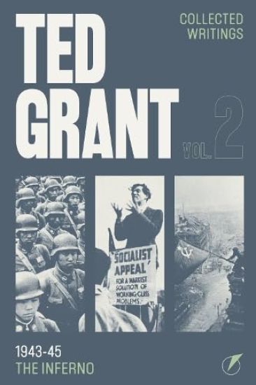 The Writings of Ted Grant