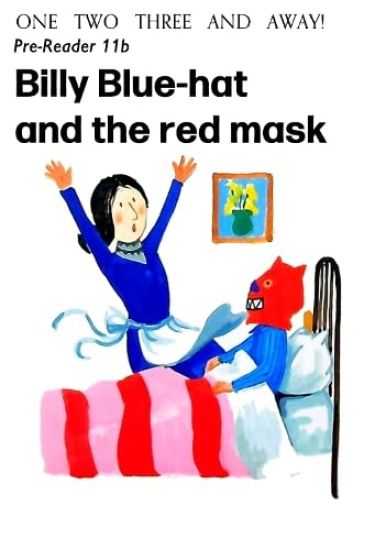 Billy Blue-hat and the Red Mask