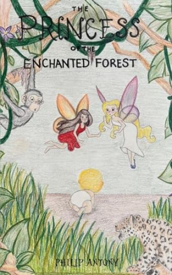 The Princess of the Enchanted Forest