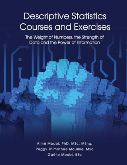 DESCRIPTIVE STATISTICS Course and Exercises