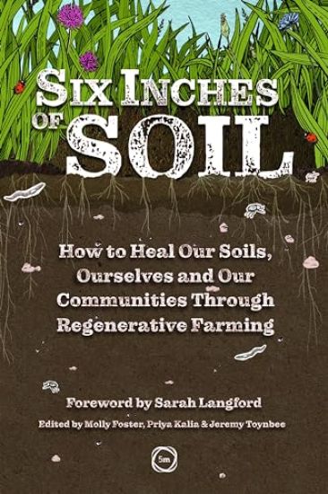 Six Inches of Soil