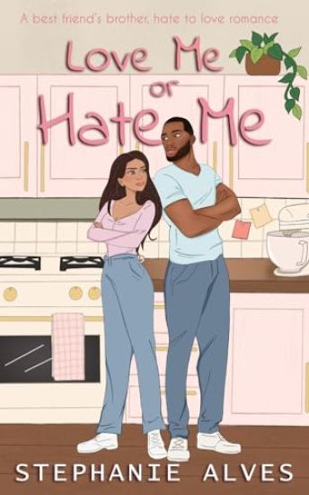 Love Me or Hate Me