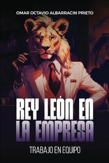 Rey león en la empresa