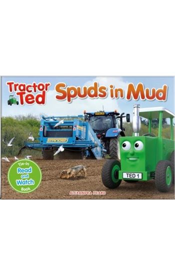 Tractor Ted Spuds in Mud