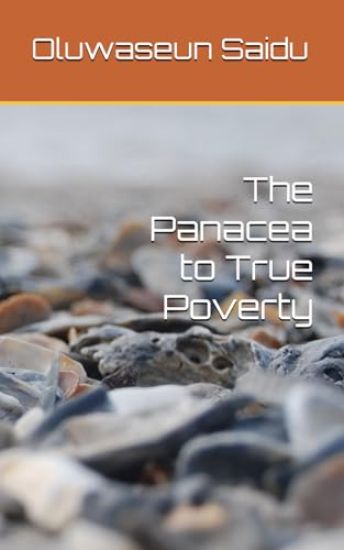 The Panacea to True Poverty