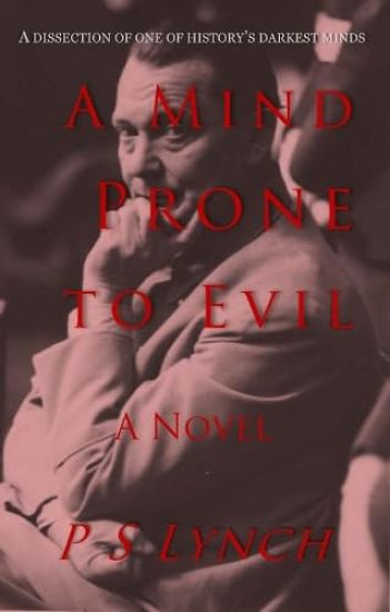 A Mind Prone to Evil