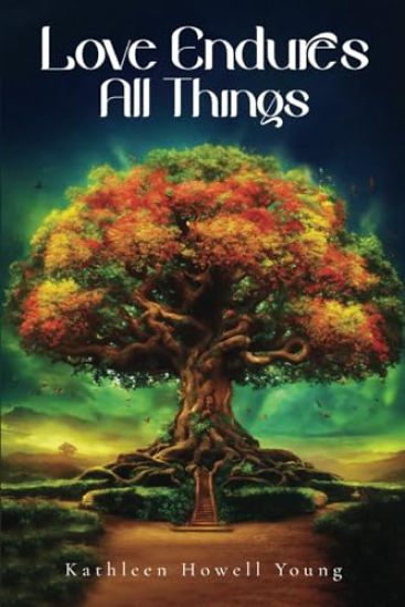 Love Endures All Things