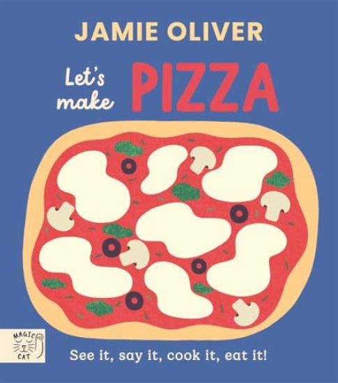 Jamie Oliver: Let's Make Pizza