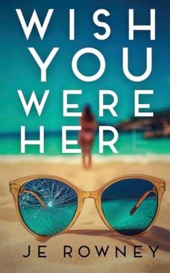 Wish You Were Her